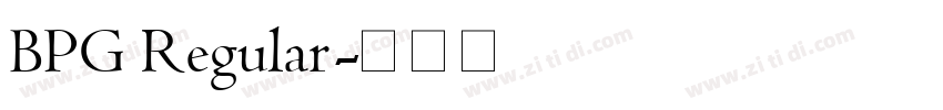 BPG Regular字体转换
